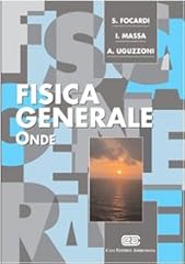 Fisica generale. onde usato  Spedito ovunque in Italia 