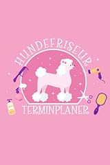 Hundefriseur terminplaner univ gebraucht kaufen  Wird an jeden Ort in Deutschland