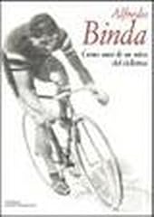 Alfredo binda. cento usato  Spedito ovunque in Italia 