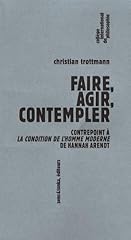 Faire agir contempler d'occasion  Livré partout en France