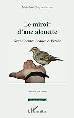 Miroir alouette grandir d'occasion  Livré partout en France