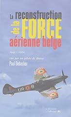 Reconstruction aérienne belge d'occasion  Livré partout en Belgiqu