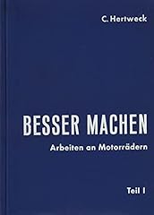 Besser arbeiten motorrädern gebraucht kaufen  Wird an jeden Ort in Deutschland