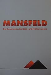 Mansfeld geschichte berg gebraucht kaufen  Wird an jeden Ort in Deutschland