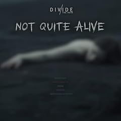 Not quite alive d'occasion  Livré partout en France