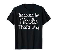Nicole funny personalized for sale  Delivered anywhere in USA 