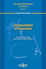 Uti possidetis sécession d'occasion  Livré partout en France