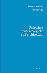 Riflessioni epistemologiche su usato  Spedito ovunque in Italia 
