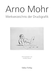 Arno mohr werkverzeichnis gebraucht kaufen  Wird an jeden Ort in Deutschland