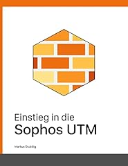 Einstieg sophos utm gebraucht kaufen  Wird an jeden Ort in Deutschland