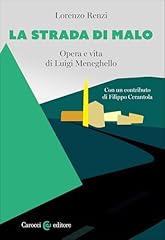 Strada malo. opera usato  Spedito ovunque in Italia 