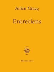 entretiens julien gracq d'occasion  Livré partout en France