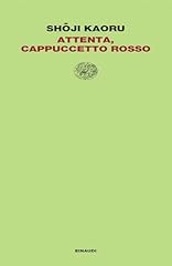 Attenta cappuccetto rosso usato  Spedito ovunque in Italia 