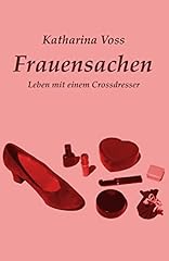 Frauensachen leben einem gebraucht kaufen  Wird an jeden Ort in Deutschland