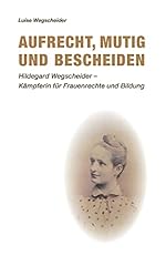 Aufrecht mutig bescheiden gebraucht kaufen  Wird an jeden Ort in Deutschland