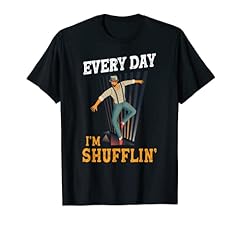 Every day shufflin for sale  Delivered anywhere in UK