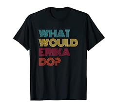 Would erika love for sale  Delivered anywhere in USA 