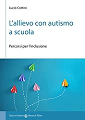 Allievo con autismo usato  Spedito ovunque in Italia 