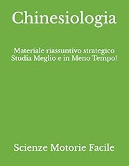 Chinesiologia materiale riassu usato  Spedito ovunque in Italia 