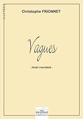 Vagues 3 hautbois d'occasion  Livré partout en France