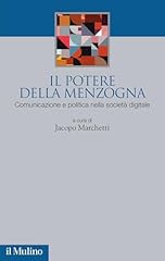 Potere della menzogna. usato  Spedito ovunque in Italia 