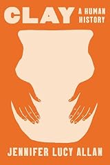 Clay human history for sale  Delivered anywhere in USA 