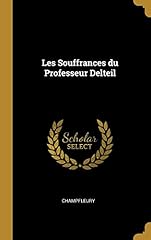 Souffrances professeur delteil d'occasion  Livré partout en France