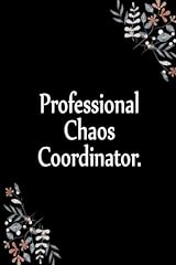 Professional chaos coordinator for sale  Delivered anywhere in UK
