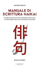 Manuale scrittura haikai. usato  Spedito ovunque in Italia 