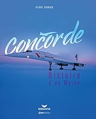 Concorde histoire mythe d'occasion  Livré partout en France
