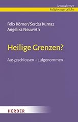 Heilige grenzen ausgeschlossen gebraucht kaufen  Wird an jeden Ort in Deutschland