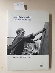 Emil schumacher leben gebraucht kaufen  Wird an jeden Ort in Deutschland