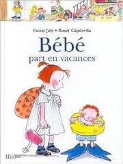 Bebe part vacances d'occasion  Livré partout en Belgiqu