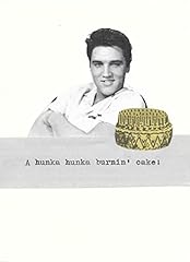 Hunka hunka burnin for sale  Delivered anywhere in USA 