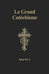 Grand catéchisme d'occasion  Livré partout en France