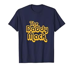 Daddy mack shirt for sale  Delivered anywhere in USA 