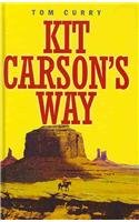 Kit carson way d'occasion  Livré partout en France