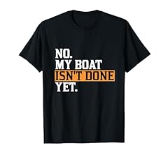 Boat isn done for sale  Delivered anywhere in USA 