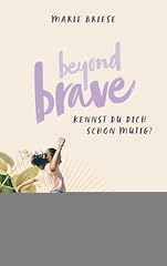 Beyond brave kennst gebraucht kaufen  Wird an jeden Ort in Deutschland