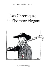 Chroniques homme élégant d'occasion  Livré partout en France