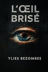 œil brisé d'occasion  Livré partout en France