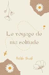 Voyage solitude d'occasion  Livré partout en France
