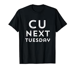 Next tuesday funny for sale  Delivered anywhere in USA 