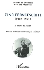 Zino francescatti 1902 d'occasion  Livré partout en France