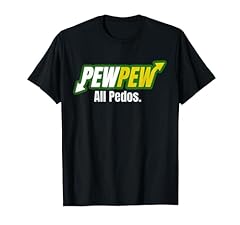 Pew pew pedos for sale  Delivered anywhere in USA 