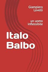 Italo balbo uomo usato  Spedito ovunque in Italia 