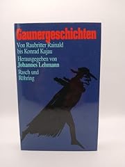 Gaunergeschichten raubritter r gebraucht kaufen  Wird an jeden Ort in Deutschland