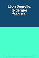 Léon degrelle dernier d'occasion  Livré partout en France