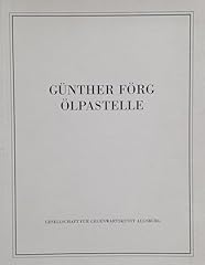 Günther förg ölpastelle gebraucht kaufen  Wird an jeden Ort in Deutschland