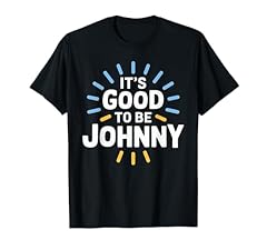 Good johnny shirt for sale  Delivered anywhere in USA 